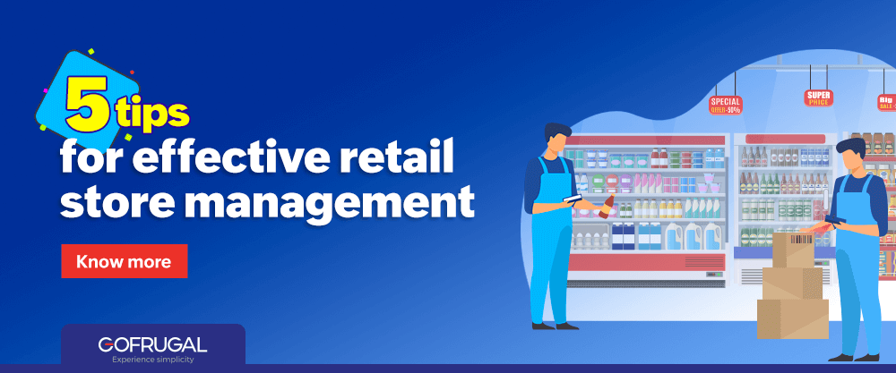 how to manage a retail store